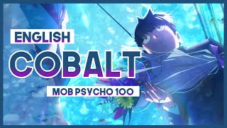 【mew】 quotCobaltquot Mob Choir ║ Mob Psycho 100 Season 3 ED ║ Full ENGLISH Cover amp Lyrics [upl. by Rivera457]