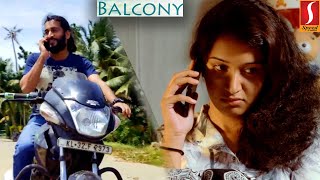 Balcony Tamil Movie Scene  Vishnu Reghu  Bhama Arun [upl. by Kathy]