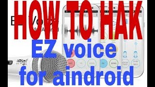 How to hack ez voice [upl. by Etteuqal]