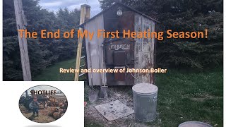 The End of My First Heating Season [upl. by Downe]