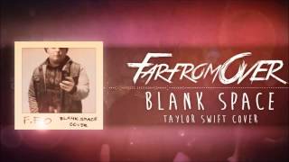 Taylor Swift  Blank Space Punk Goes Pop Style Cover quotPostHardcorequot [upl. by Kirre886]