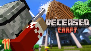 Skyscraper  DeceasedCraft Ep 11 [upl. by Esdnil]