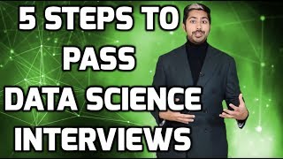 5 Steps to Pass Data Science Interviews [upl. by Lundeen]