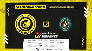 CASCAVEL x CONCÓRDIA  BRASILEIRÃO SÉRIE D  2ª FASE [upl. by Aettam]