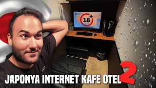 JAPONYADA TEKRAR İNTERNET KAFE OTELDE KALDIM [upl. by Jermayne]