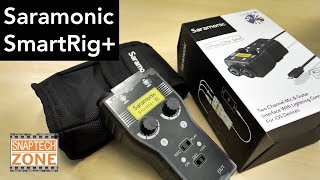 SnapTech Review EP14 แก้ปัญหา iPhone ต่อไมค์นอกด้วย Saramonic Smart Rig [upl. by Zoba389]