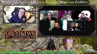 Virtual Greyhawk Con 5 Prelude Show Gabbin 319 Multiple Guests [upl. by Hogle]