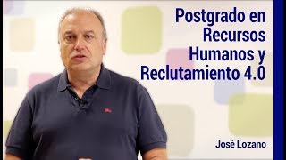 Postgrado en Recursos Humanos y Reclutamiento 40 [upl. by Divaj]