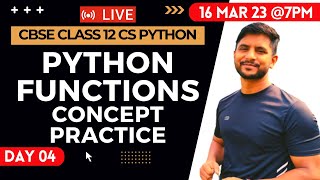 Python Class 12  Chapter 03  Python Functions  Day 04 [upl. by Thurnau]