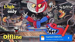 CUPHEAD ON ANDROID  SUPER NOSTALGIC GAME iDownload mo na  Pc game to Android  TAGALOG [upl. by Tocs786]