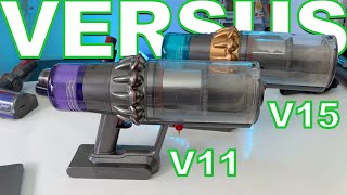 Dyson V15 Vs Dyson V11  So Whats The Difference [upl. by Nylla]