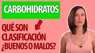 🥔 Qué son los CARBOHIDRATOS ¿Hay BUENOS y MALOS  ALIMENTOS con carbohidratos [upl. by Rider110]