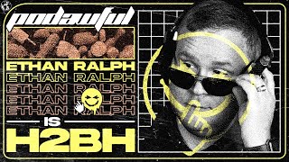 ETHAN RALPH is H2BH  POD AWFUL PODCAST LF35 20240206 aRchive [upl. by Nayllij]