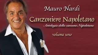 Mauro Nardi  Canzoniere Napoletano Volume Uno [upl. by Pleione195]