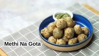 Quick Methi Na Gota Recipe Snacks Recipe  मेथी का गोटा भजिया [upl. by Shear]