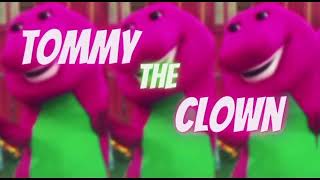 TOMMY THE CLOWN  iLoveYouChallenge Barney Theme🔥 [upl. by Reade]