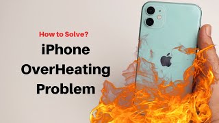 How to fix iPhone Overheating Problem [upl. by Haldis]