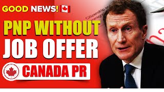 Canada PNP Without Job Offer 2024  PNP Process for Canada PR  Canada Immigration [upl. by Elmina]