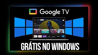 😱 INACREDITÁVEL COMO INSTALAR GOOGLE TV NO WINDOWS 1011 googletv [upl. by Htezzil436]