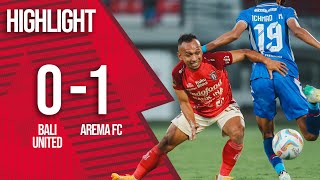 HIGHLIGHT Bali United FC vs Arema FC Piala Presiden 2024 GOAL SKILL SAVE [upl. by Raffaj]