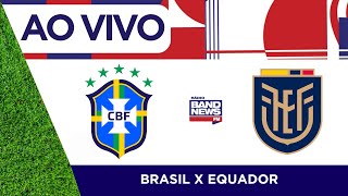 Brasil x Equador  Eliminatórias Da Copa  06092024 [upl. by Etsirk]