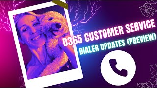 D365 Customer Service New Dialer Experiencepreview [upl. by Dianthe]