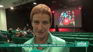 Lecco 12 spettacoli per Teatro Invito Aperto [upl. by Harp]