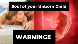 What happens at the time of conception Attract The Right SOUL for your Unborn Child [upl. by Cadmarr]