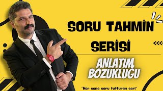 Anlatım Bozukluğu  SORU TAHMİN SERİSİ  RÜŞTÜ HOCA [upl. by Aehtorod]