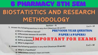 Biostatistics and research methodology 8th sem question paper  B pharm 8 sem Biostatistics [upl. by Airbas]