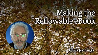 Creating the Reflowable eBook [upl. by Lilian]