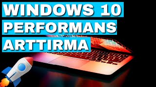 WİNDOWS 10 HIZLANDIRMA VE PC PERFORMANS ARTTIRMA 2021 [upl. by Box]