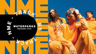 Waterparks – Greatest Hits  Track by Track [upl. by Husain572]