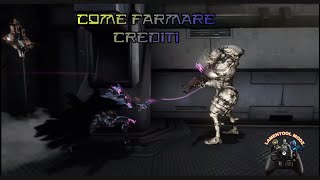 WARFRAME ITA  COME FARMARE CREDITI CON E SENZA BOOST [upl. by Linsk485]