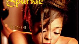 Sparkle Ft RKelly  Be Careful [upl. by Odrarej333]