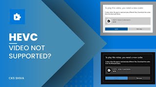 How to Fix HEVC Video Not Supported Issue Troubleshooting Guide [upl. by Persons]