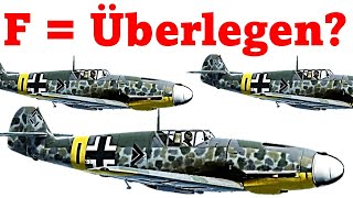 Warum die F die beste Messerschmitt Bf 109 war [upl. by Ravahs975]