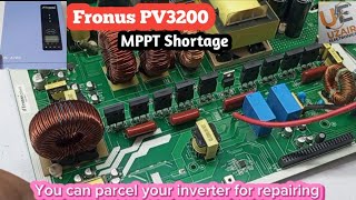 fronus pv3200 MPPT card shortage repair  Uzair Electronics [upl. by Royal]