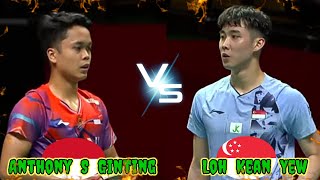 Badminton Loh Kean Yew SGP vs INA Anthony Sinisuka Ginting Mens Singles [upl. by Rivkah605]