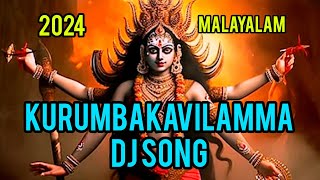 KURUMBAKAVILAMMA DJ SONG MALAYALAM COLOR EDITS [upl. by Obocaj]