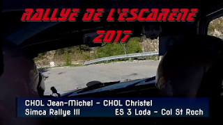 Chol LodaSt Roch Simca Rallye 3 Escarène 2017 12éme temps Scratch [upl. by Reeher]