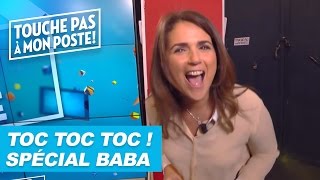 Le toc toc toc spécial Baba [upl. by Viafore]