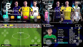 Play eFootball PES 2025 PPSSPP New Update All Kits 2425 Season amp New Transfers Best HD Graphics [upl. by Volnak684]