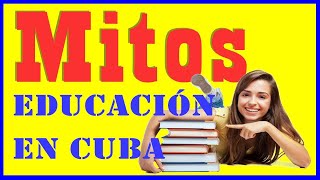 Mitos de la Educación Pública Cubana  Cuba Decide  Noticias de Cuba  Como es la Educación Cubana [upl. by Ailee529]