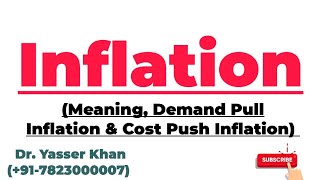 Inflation  Meaning Of Inflation  Demand Pull Inflation  Cost Push Inflation  Macroeconomics [upl. by Eelessej]