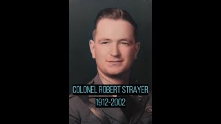 Colonel Robert L Strayer Full Biography 1912  2002 Band of Brothers [upl. by Kiernan694]