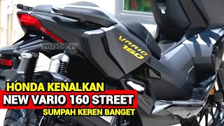 TERKEJUT ❗HONDA VARIO 160 STREET ADVENTURE 2023 RESMI MUNCUL HARGA 20 JUTAAN [upl. by Stormy70]