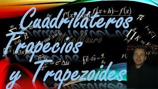 Cuadriláteros  Trapecios y Trapezoides [upl. by Cottle]