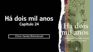 Há dois mil anos  capitulo 29 [upl. by Chaffee]