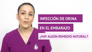 ¿Hay algún remedio natural para tratar la infección de orina en el embarazo [upl. by Ahsienar419]